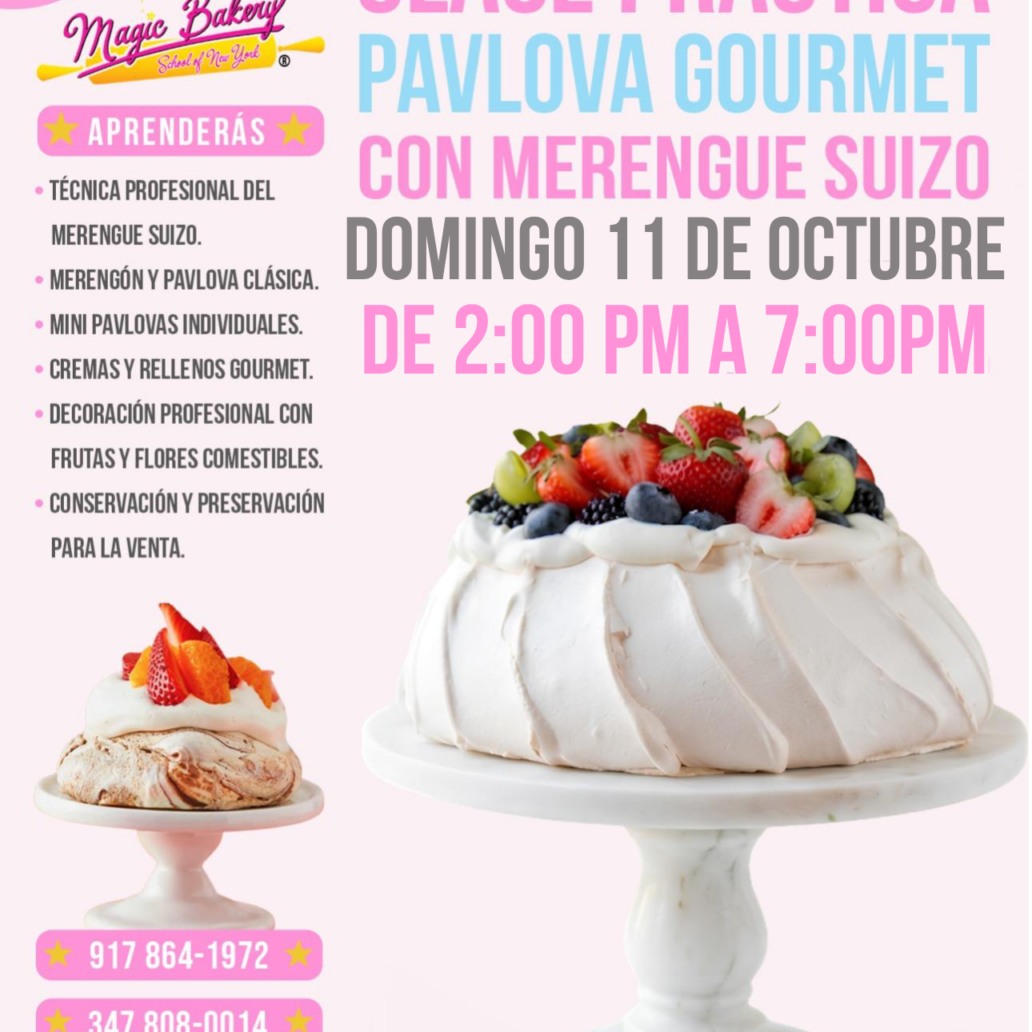 CLASE PRÁCTICA: PAVLOVA GOURMET CON MERENGUE SUIZO OCTUBRE