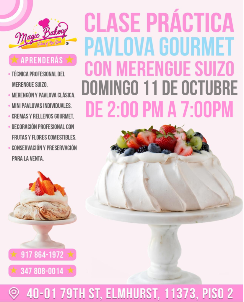 CLASE PRÁCTICA: PAVLOVA GOURMET CON MERENGUE SUIZO OCTUBRE
