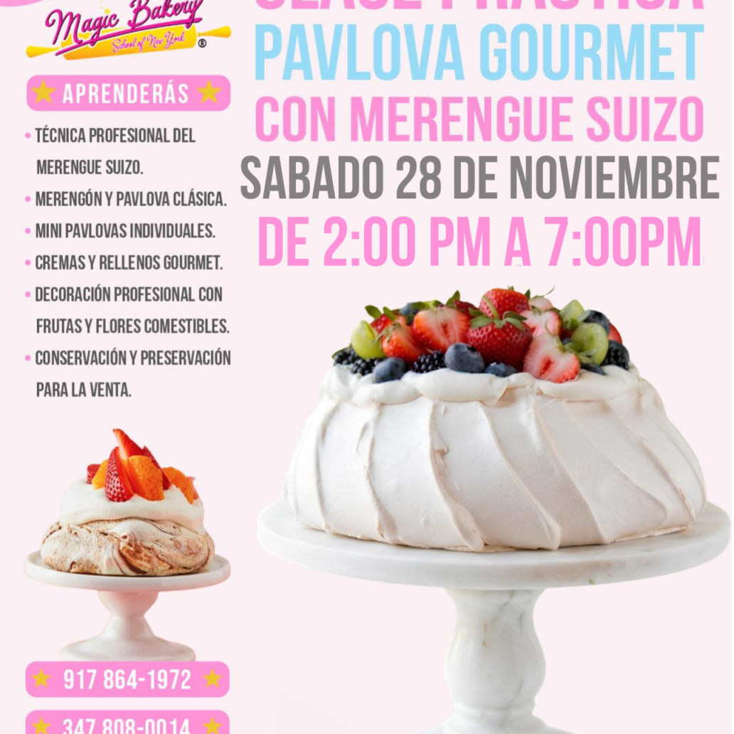 CLASE PRÁCTICA: PAVLOVA GOURMET CON MERENGUE SUIZO NOVIEMBRE